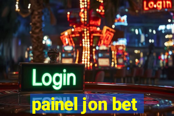 painel jon bet